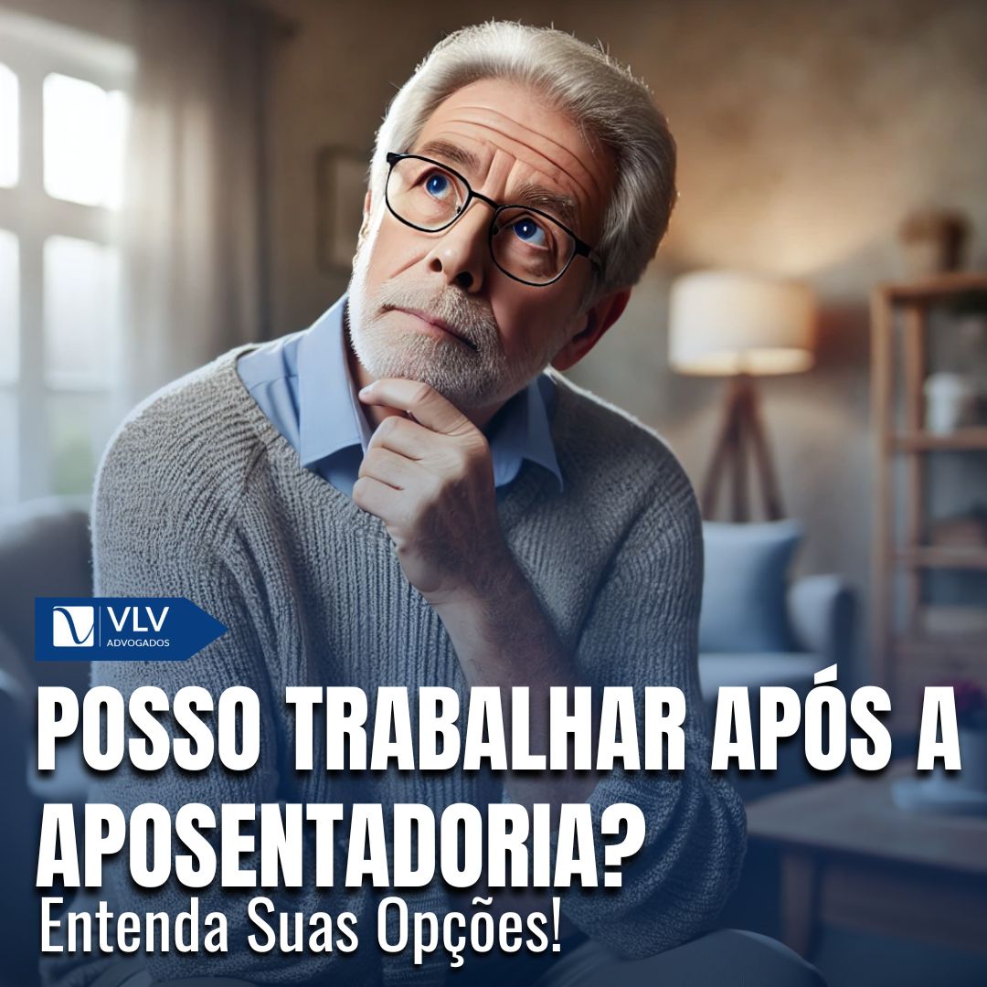 Aposentado pode continuar trabalhando?