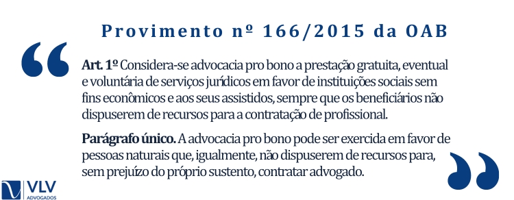 Provimento nº 166/2015 da OAB: Pro Bono