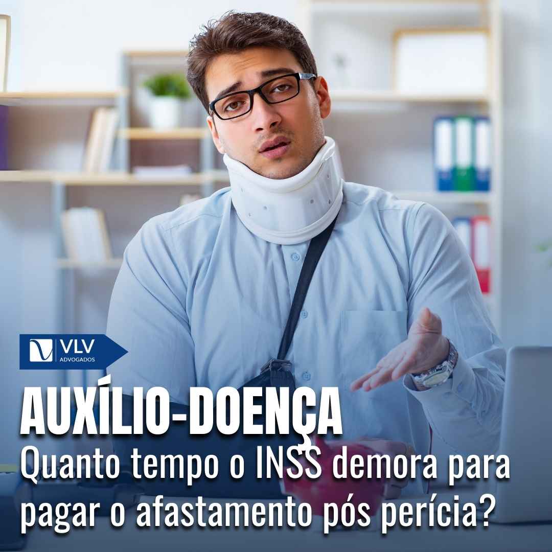 Qual o prazo para receber o auxílio-doença após a perícia?