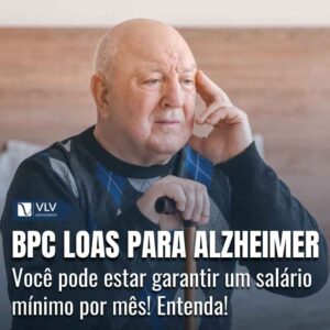 BPC/LOAS para Alzheimer: é possível? 9 capa bpc para alzheimer