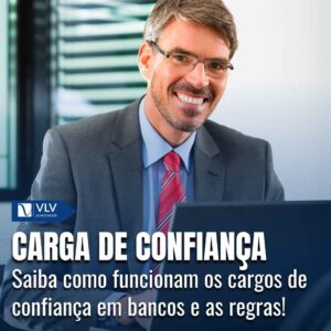 Cargo de Confiança em Banco