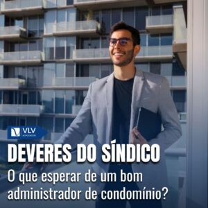 Deveres do Síndico: homem empresário síndico