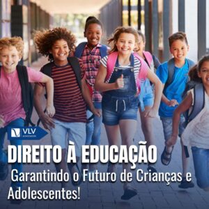Direito à Educação Para Crianças e Adolescentes