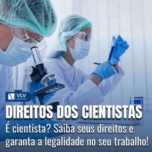 Responsabilidades e direitos dos cientistas