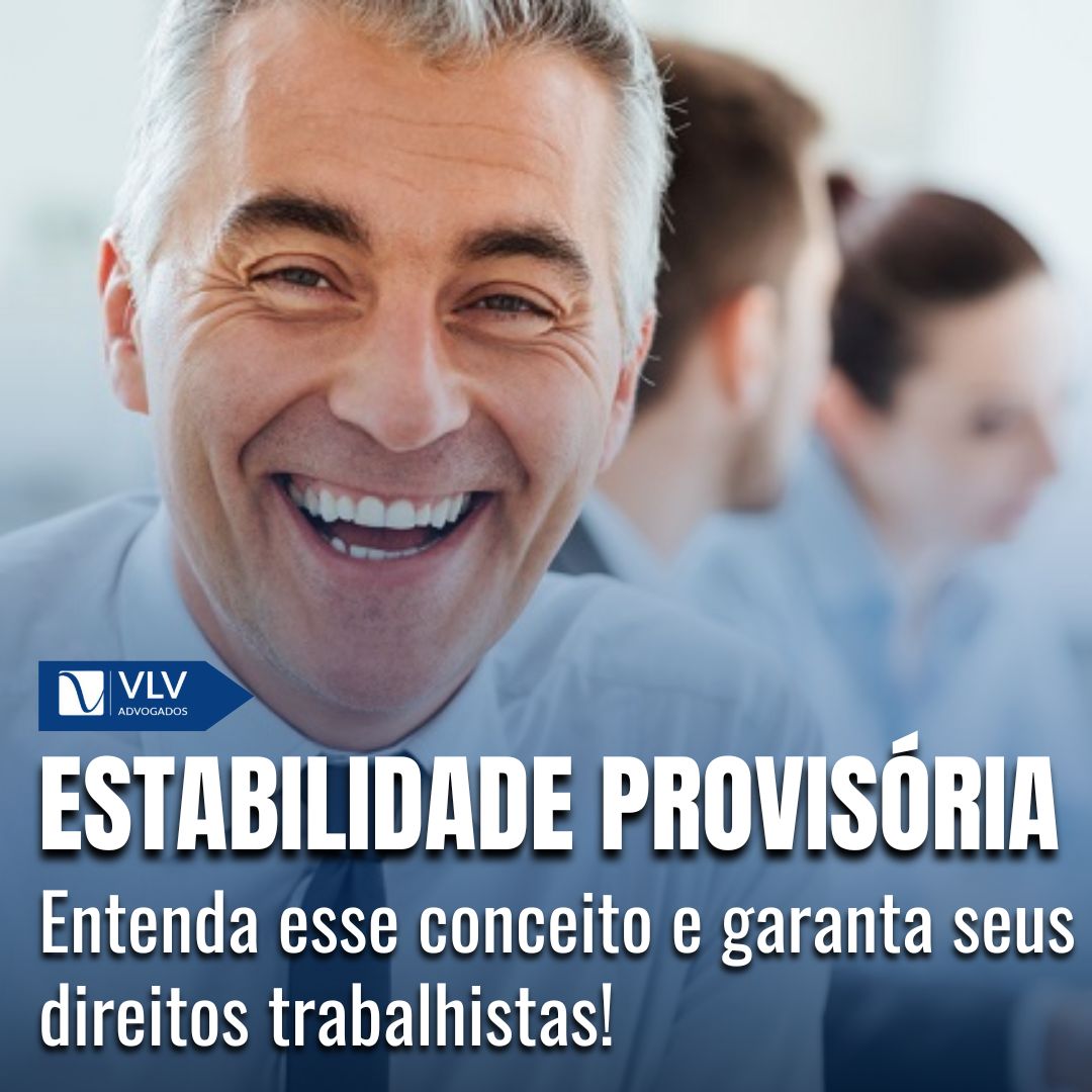 Blog Trabalhista 17 Estabilidade Provisória: trabalhador feliz