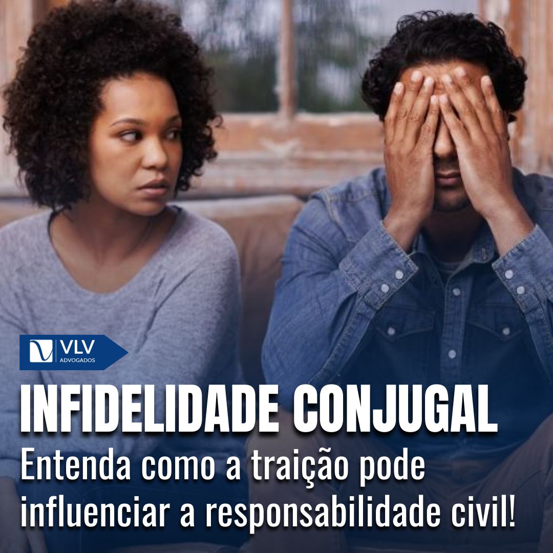 A responsabilidade civil nos casos de infidelidade conjugal!