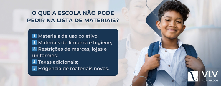 O que a escola não pode pedir na lista de material?
