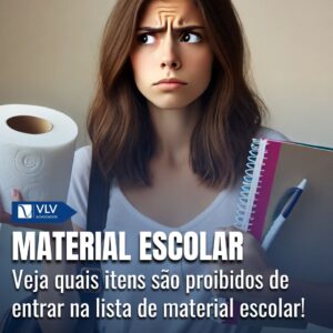 Lista de material escolar: Veja o que não pode ser pedido!