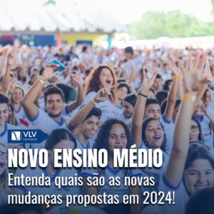 Novo Ensino Médio: Quais são as novas propostas em 2024? 8 Novo Ensino Médio: Quais são as novas propostas em 2024?