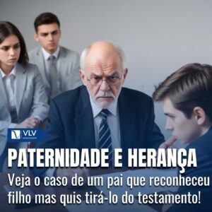 Paternidade, Indenização e Pacto de Corvina: Entenda o caso! 7 Paternidade, Indenização e Pacto de Corvina: Entenda o caso!