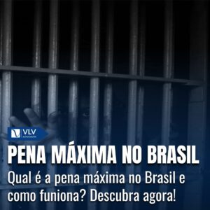 pena máxima no Brasil
