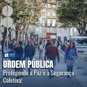 Ordem Pública: Protegendo a Paz e a Segurança Coletiva 11 Ordem Pública: Protegendo a Paz e a Segurança Coletiva