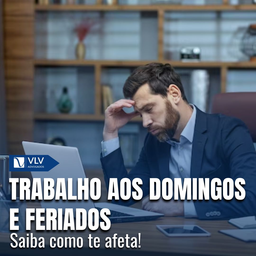 Blog 13 Jornada de Trabalho aos Domingos e Feriados: Direitos!