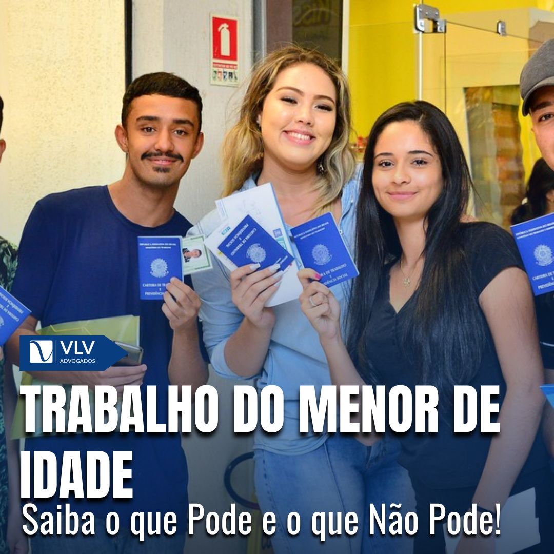 Trabalho do menor de idade: o que é permitido? - VLV Advogados