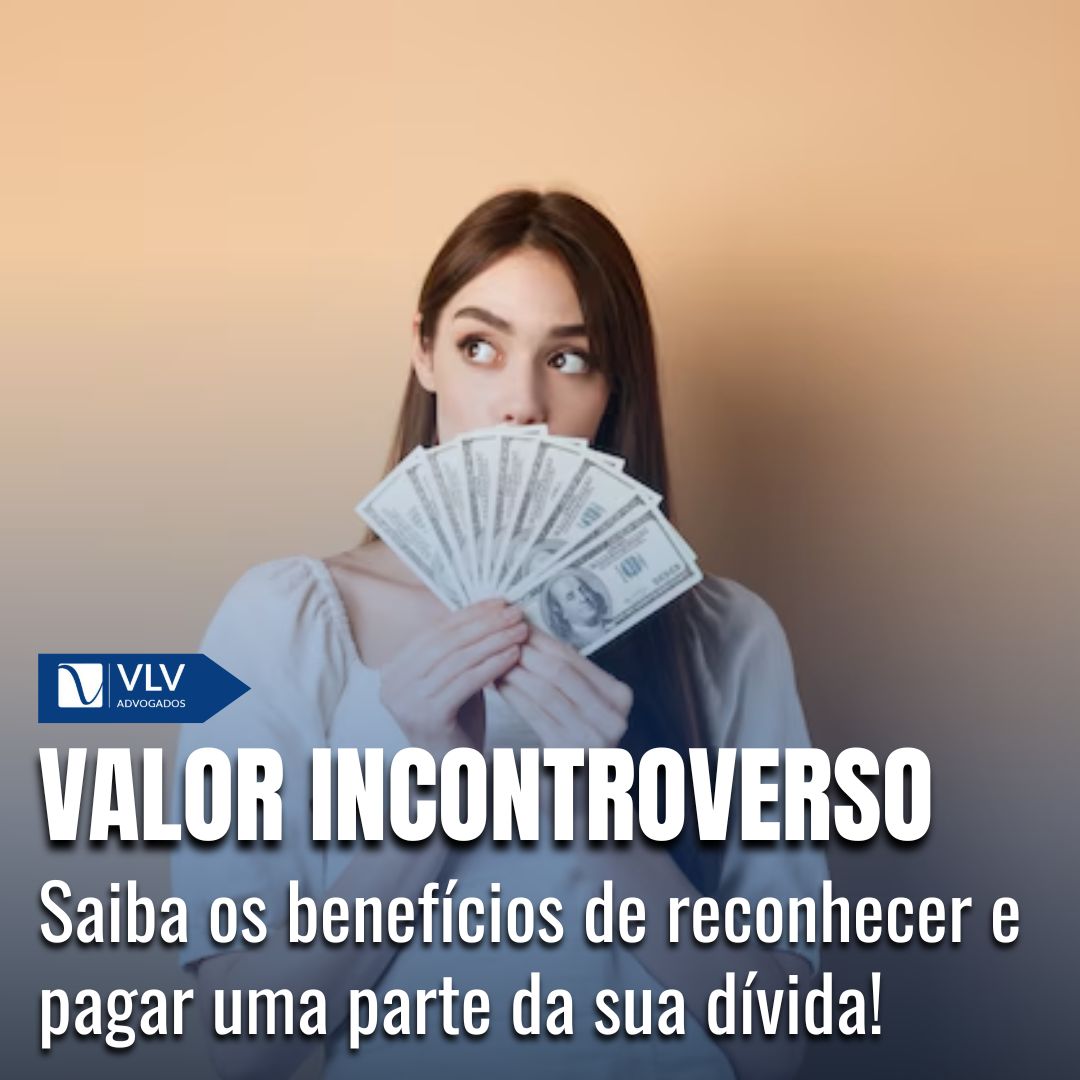 Valor Incontroverso