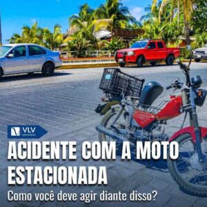 Acidente com moto estacionada: o que fazer? 7 Acidente com moto estacionada