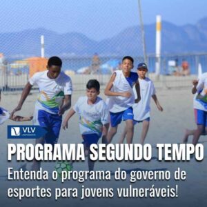 Programa segundo tempo: Esporte como meio de inclusão social