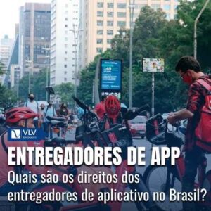 Direitos dos entregadores de aplicativo