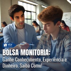 Bolsa Monitoria: O que é e por que é importante? 1 Bolsa Monitoria: O que é e por que é importante?
