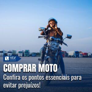As 12 melhores dicas para comprar uma moto com segurança! 16 As 12 melhores dicas para comprar uma moto com segurança!
