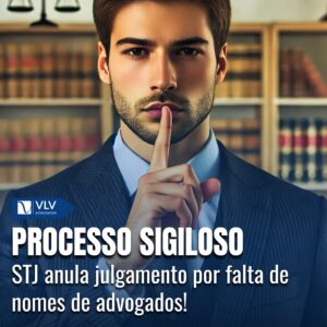 Ocultação Indevida: STJ Anula Julgamento por Falta de Defesa