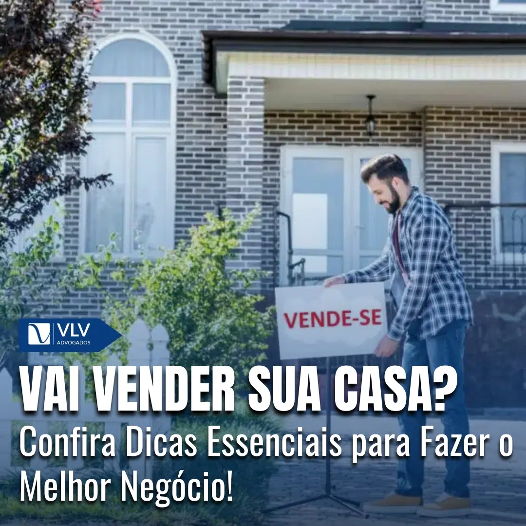 O que saber antes de vender uma casa? Dicas essenciais!