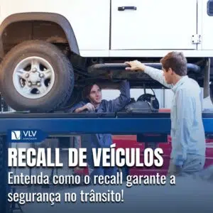 Recall de veículos: Tudo o que você precisa saber!