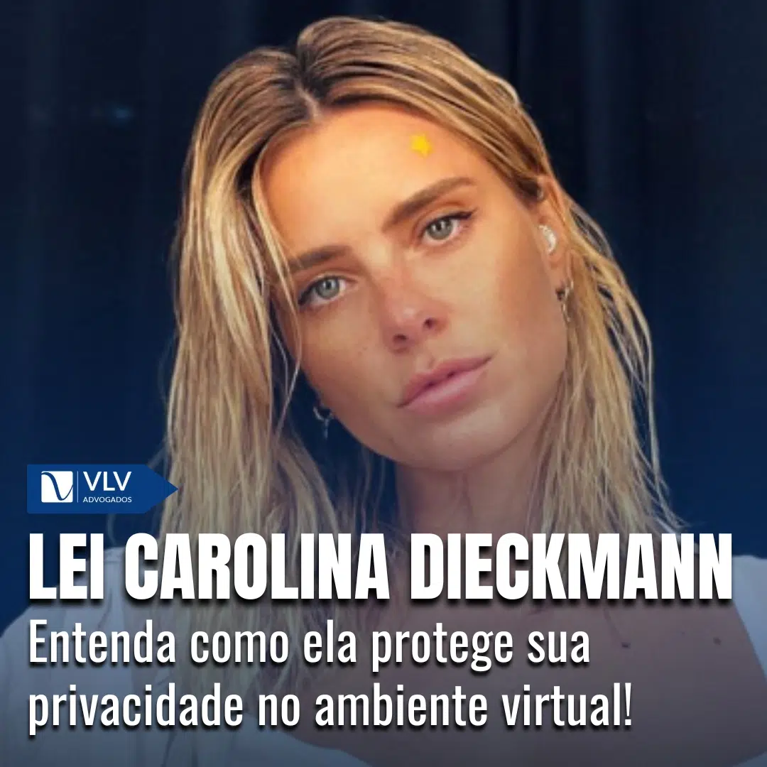 Lei Carolina Dieckmann: Sua proteção contra crimes virtuais!