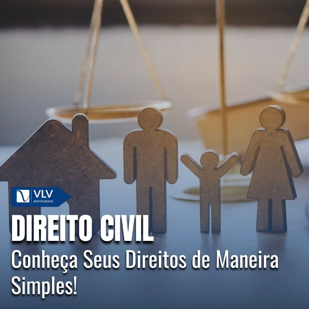 Entendendo o Direito Civil: Simples e Descomplicado!