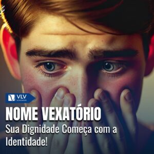 Nome Vexatório: Direito à Dignidade Começa No Nome 1 Nome Vexatório: Direito à Dignidade Começa No Nome