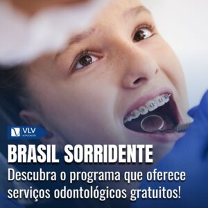 Brasil Sorridente: Saiba como participar desse programa!