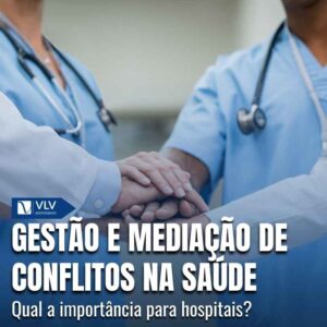 Gestao e mediacao de conflitos na saude
