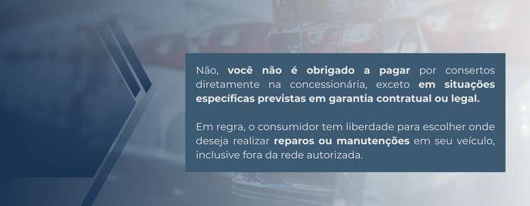 imagem explicativa sobre conserto em concessionárias. 