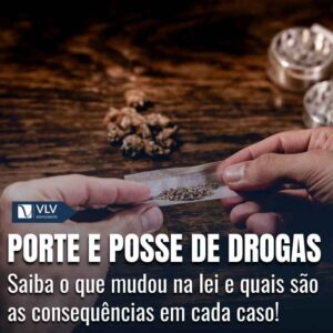 Porte X posse de drogas entenda as diferencas