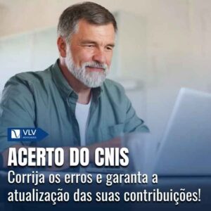 Como fazer acerto do CNIS para aposentadoria?