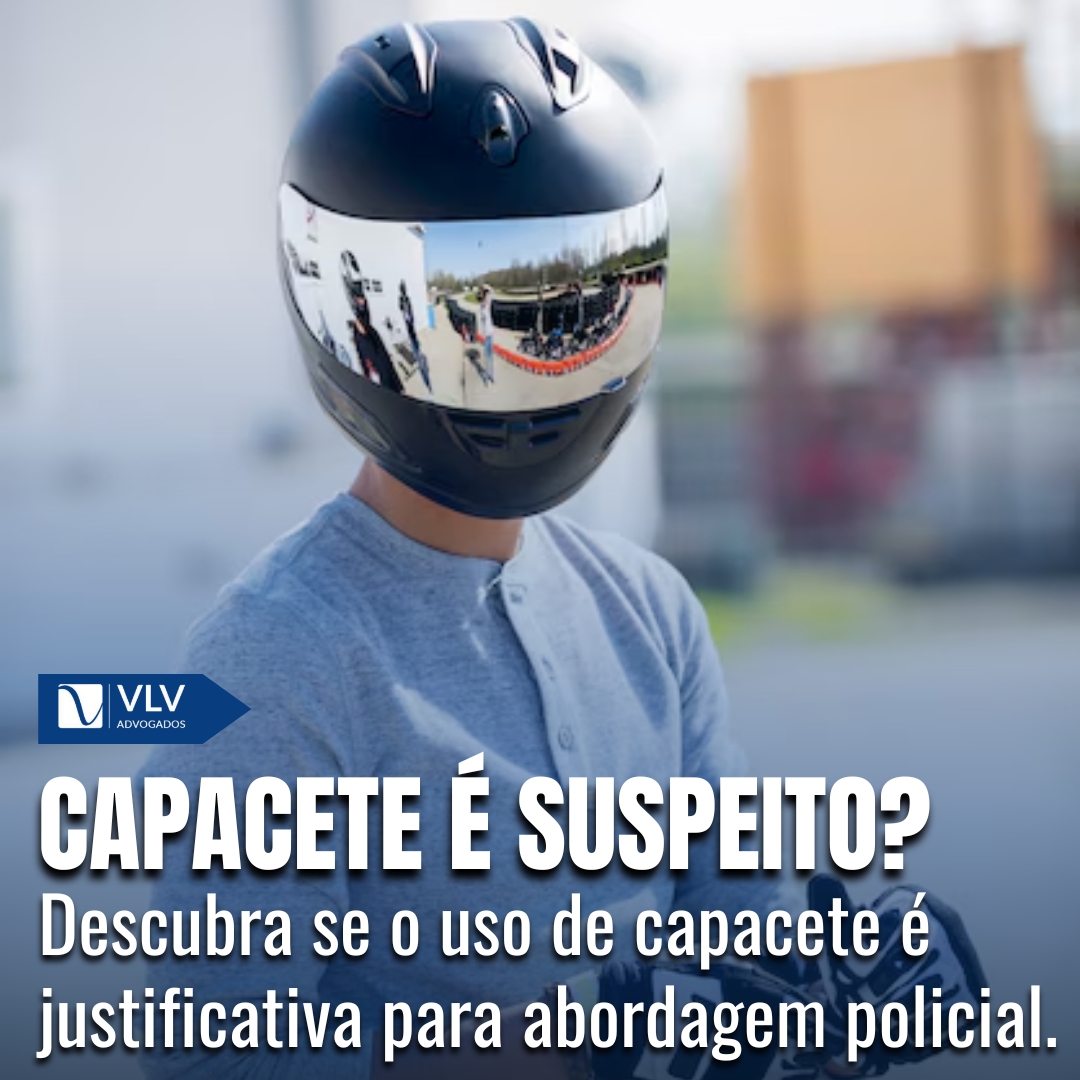 Notícias 23 Decisão do STJ: Uso de Capacete Não Justifica Abordagem Policial