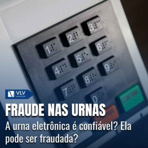 fraude nas urnas eletrônicas