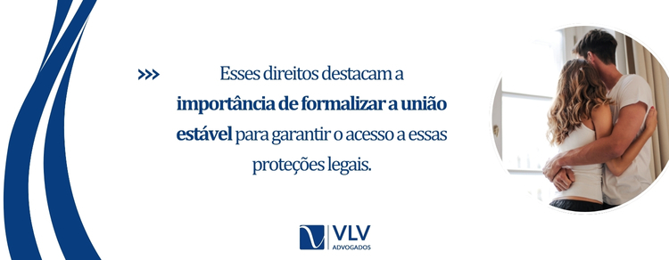 Invalidez e doenças na união estável: entenda seus direitos! 3 importância-de-formalizar-a-uniao-estavel em caso de doenças ou invalidez