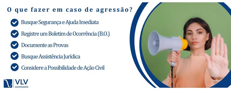 o que fazer em casos de agressão