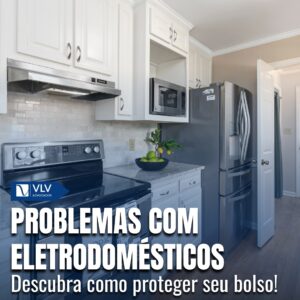 Problemas com eletrodomésticos