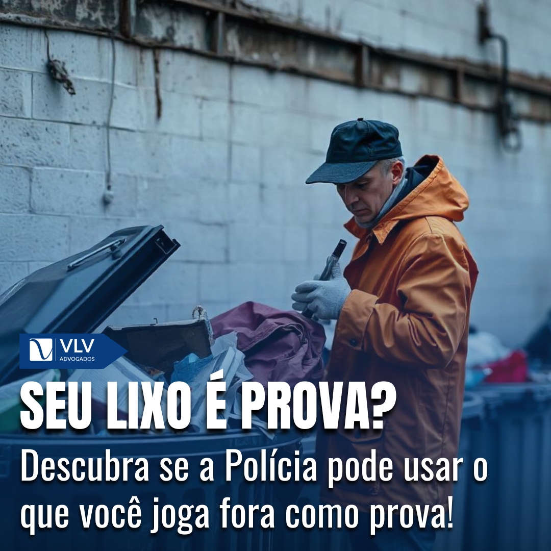 Provas Obtidas No Lixo