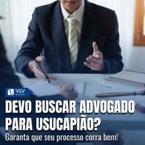 Advogado para usucapiao