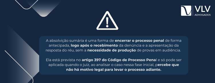 imagem explicativa sobre absolvição sumária.