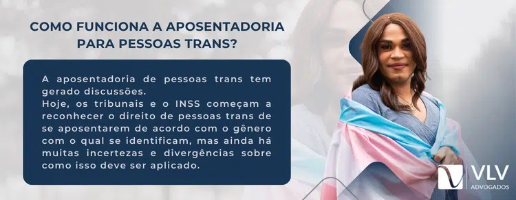 como funciona a aposentadoria para pessoa trans