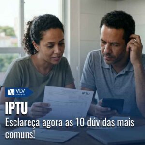Esclareça 10 dúvidas sobre IPTU! Clique aqui e confira! 2 Esclareça 10 dúvidas sobre IPTU! Clique aqui e confira!