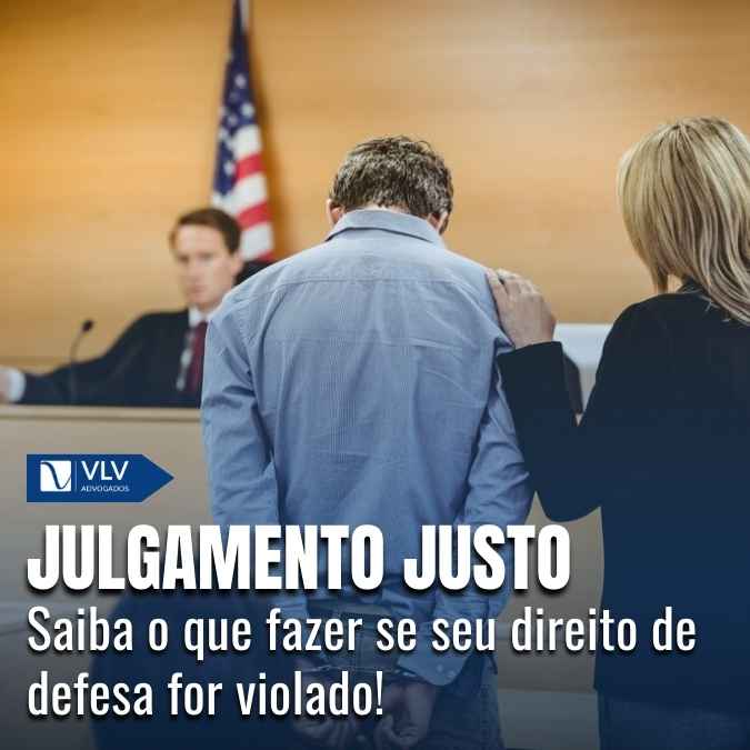 O direito a um julgamento justo