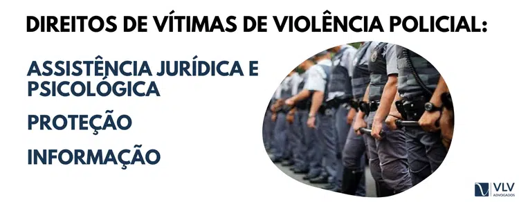 Direitos vítimas de violência polical