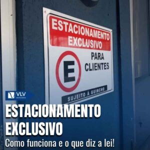 Estacionamento exclusivo para clientes: o que diz a lei?