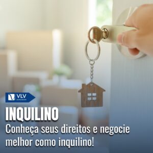 Inquilino: quem é e quais os direitos e deveres? 4 inquilino 2