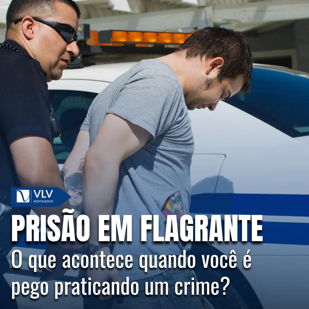 prisão em flagrante